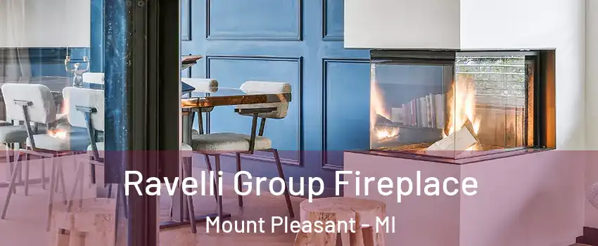  Ravelli Group Fireplace Mount Pleasant - MI